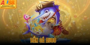 Bắn Cá Au88