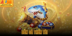 Bắn Cá Thần Tài